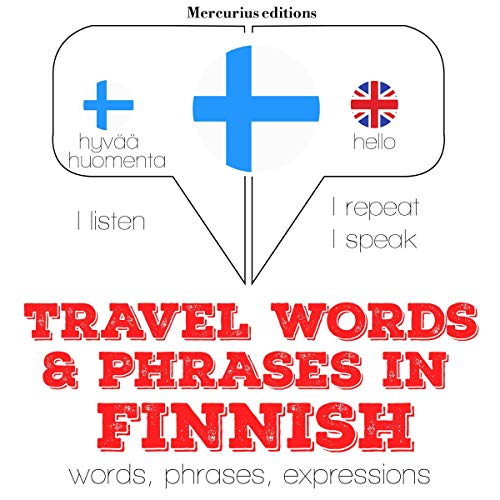 Cover of Travel words and phrases in Finnish
