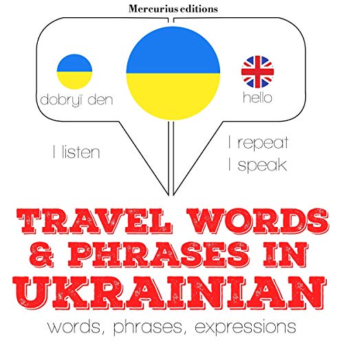 Cover of Travel words and phrases in Ukrainian