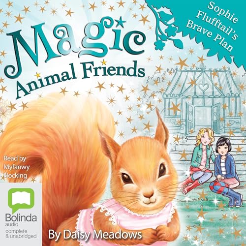 Cover of Sophie Flufftail's Brave Plan