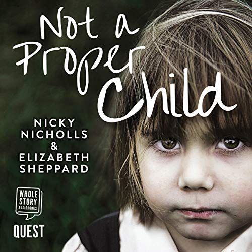 Cover of Not a Proper Child