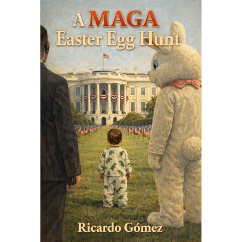 Cover of A MAGA Easter Egg Hunt