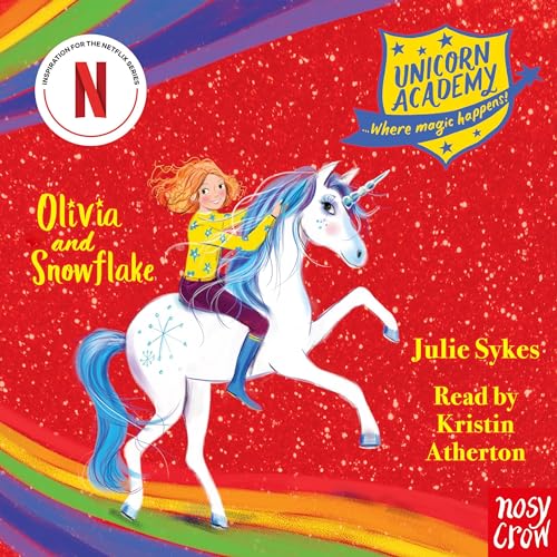 Cover of Unicorn Academy: Olivia and Snowflake