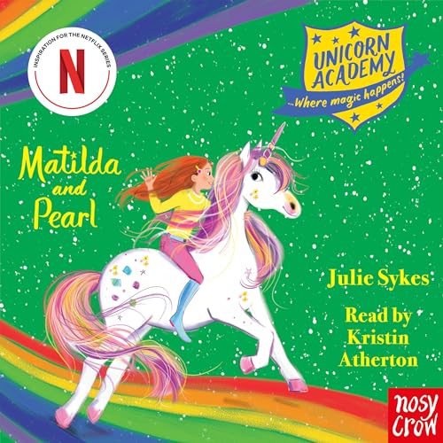 Cover of Unicorn Academy: Matilda and Pearl