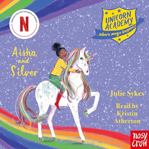 Cover of Unicorn Academy: Aisha and Silver