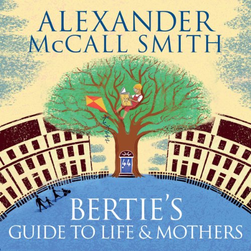 Cover of Bertie's Guide to Life and Mothers