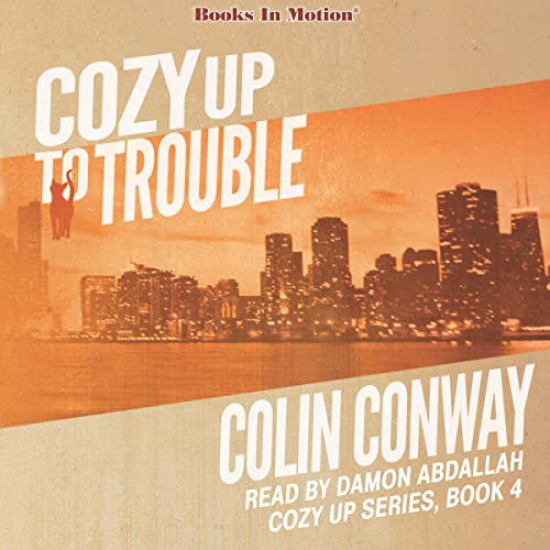 Cover of Cozy Up to Trouble