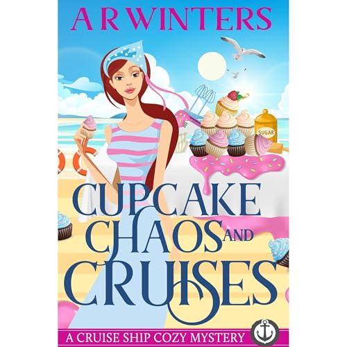 Cover of Cupcake Chaos and Cruises
