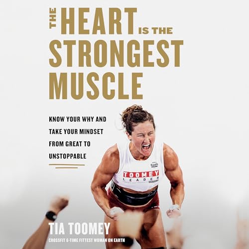 Cover of The Heart Is the Strongest Muscle