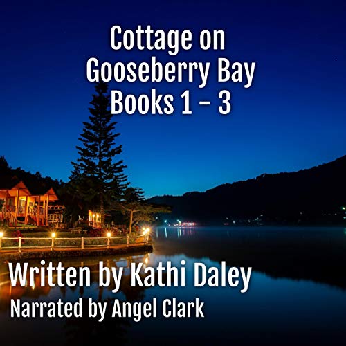 Cover of Cottage on Gooseberry Bay Books 1-3