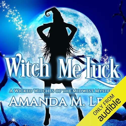 Cover of Witch Me Luck