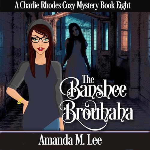 Cover of The Banshee Brouhaha