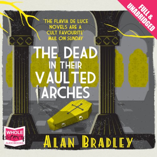 Cover of The Dead in their Vaulted Arches