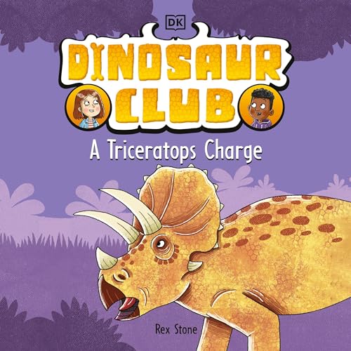 Cover of Dinosaur Club: A Triceratops Charge