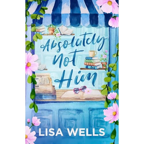 Cover of Absolutely Not Him