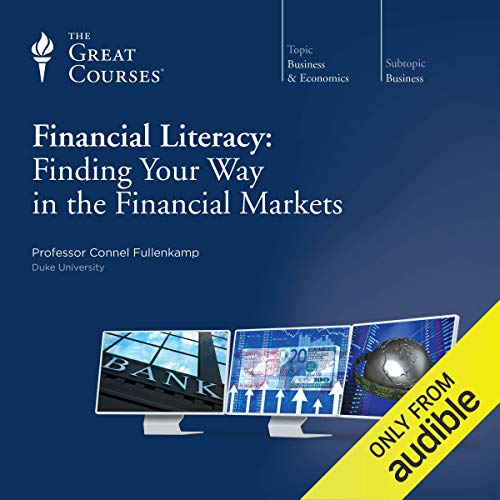 Cover of Financial Literacy: Finding Your Way in the Financial Markets