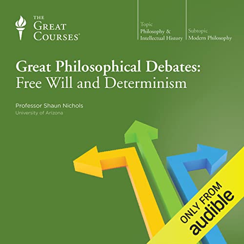 Cover of Great Philosophical Debates: Free Will and Determinism