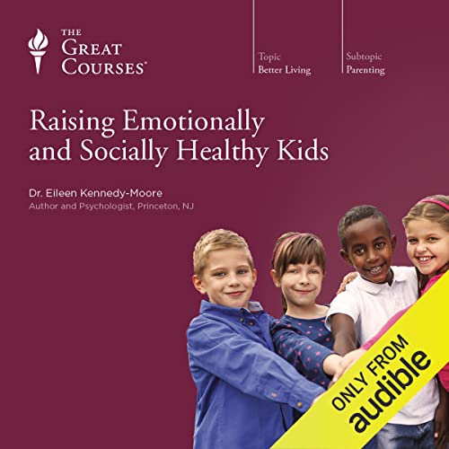 Cover of Raising Emotionally and Socially Healthy Kids