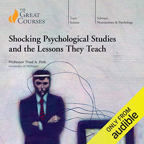 Cover of Shocking Psychological Studies and the Lessons They Teach