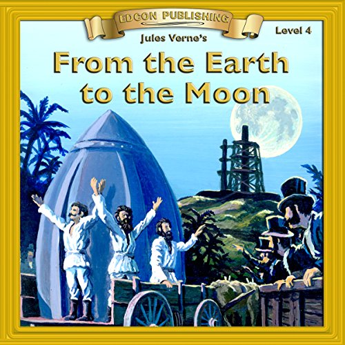 Cover of From the Earth to the Moon