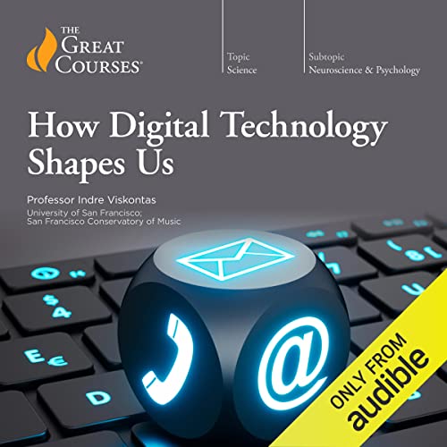 Cover of How Digital Technology Shapes Us
