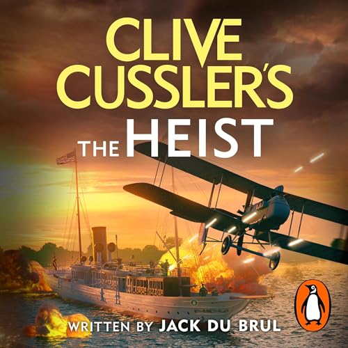Cover of Clive Cussler’s The Heist
