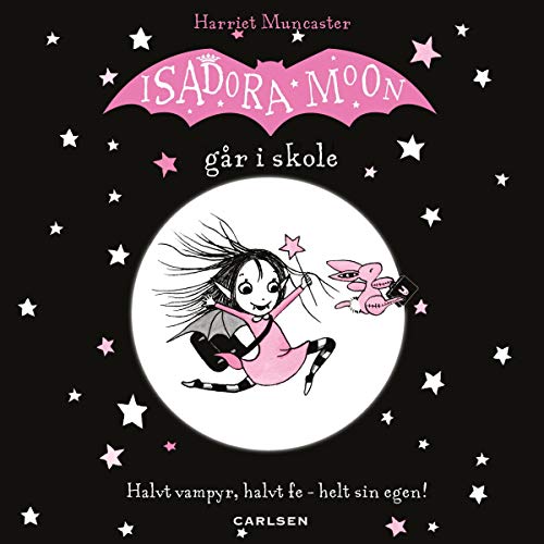 Cover of Isadora Moon går i skole