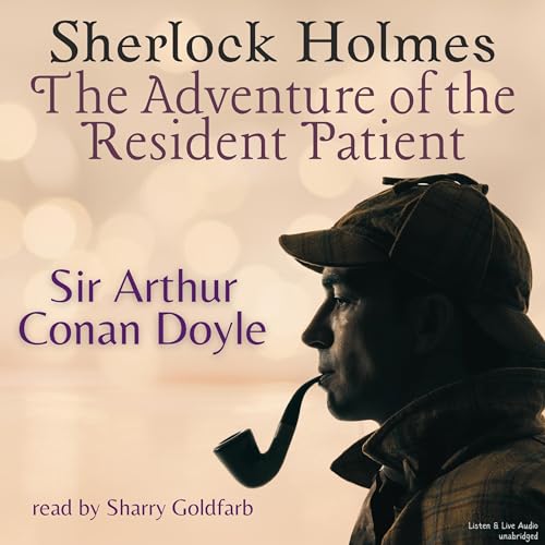 Cover of Sherlock Holmes: The Adventure of the Resident Patient