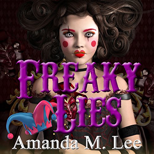 Cover of Freaky Lies