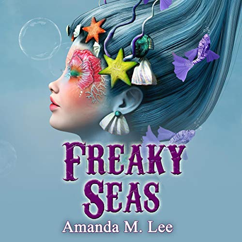 Cover of Freaky Seas