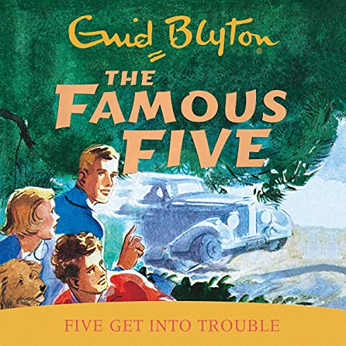 Cover of Five Get Into Trouble