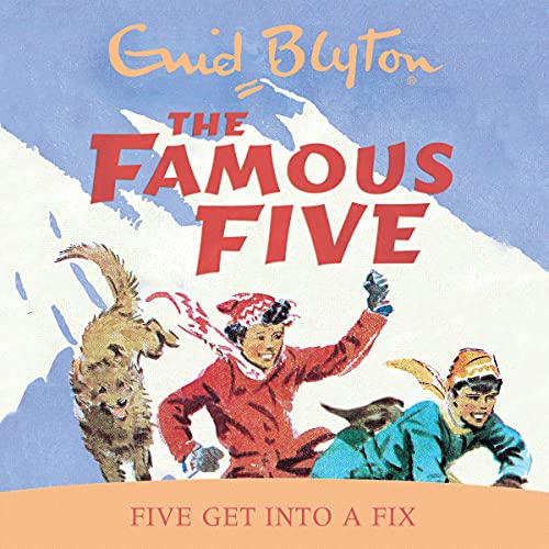 Cover of Five Get Into A Fix