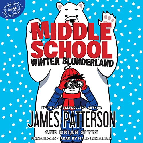 Cover of Middle School: Winter Blunderland