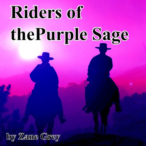 Cover of Riders of the Purple Sage