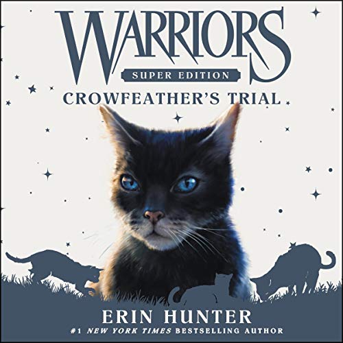 Cover of Warriors Super Edition: Crowfeather's Trial