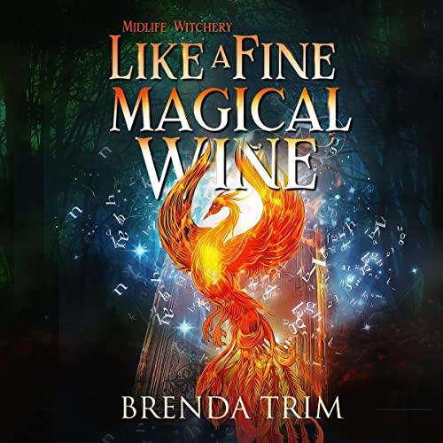 Cover of Like a Fine Magical Wine: Paranormal Women's Fiction
