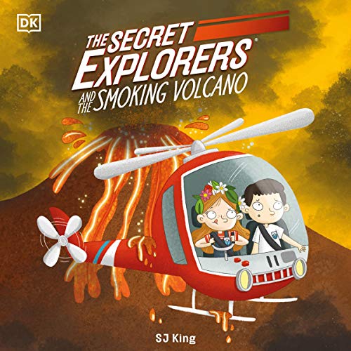 Cover of The Secret Explorers and the Smoking Volcano