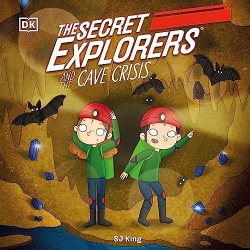 Cover of The Secret Explorers and the Cave Crisis