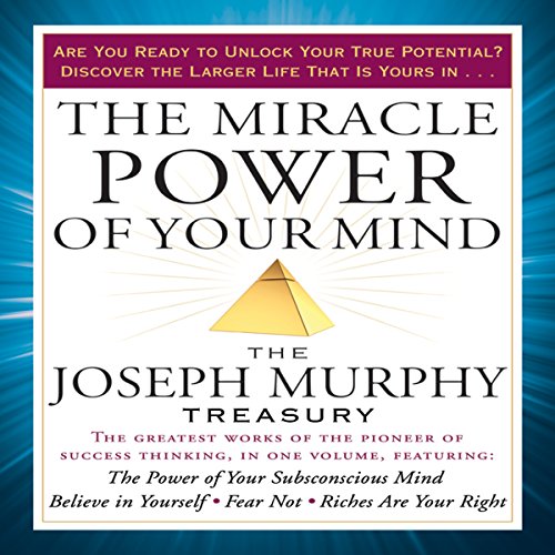 Cover of The Miracle Power of Your Mind