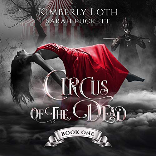 Cover of Circus of the Dead: Book One