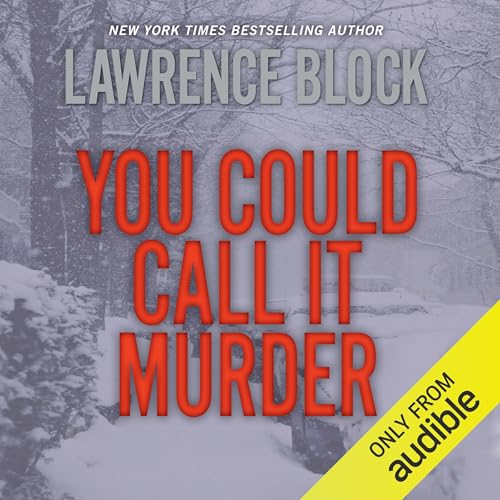 Cover of You Could Call It Murder