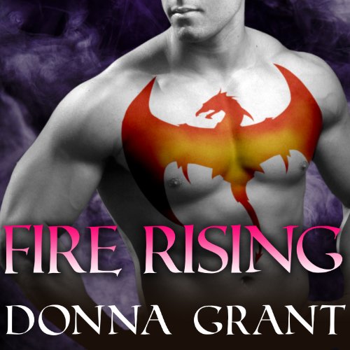 Cover of Fire Rising: Dark Kings, Book 2
