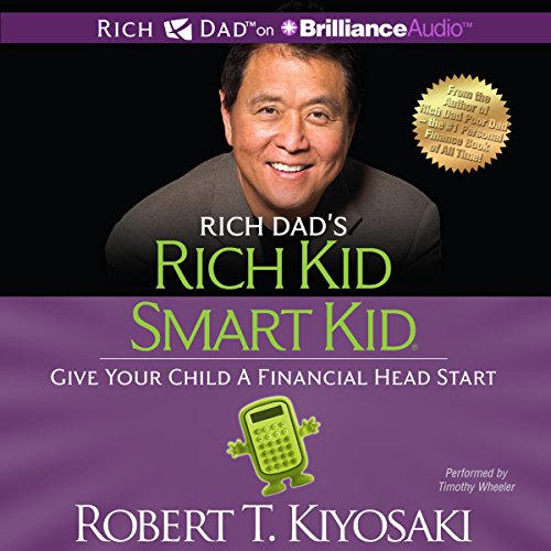 Cover of Rich Dad's Rich Kid Smart Kid