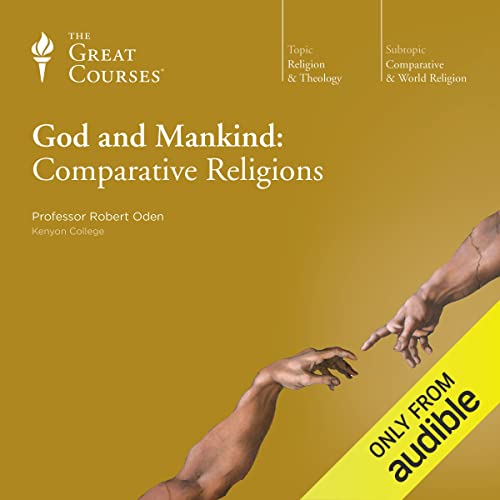 Cover of God and Mankind: Comparative Religions