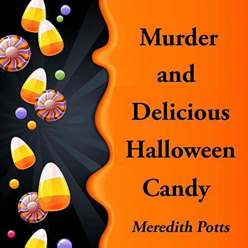 Cover of Murder and Delicious Halloween Candy