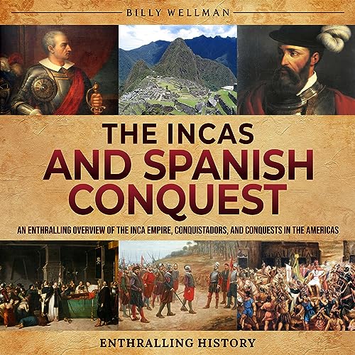 Cover of The Incas and Spanish Conquest