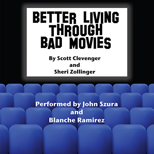 Cover of Better Living Through Bad Movies