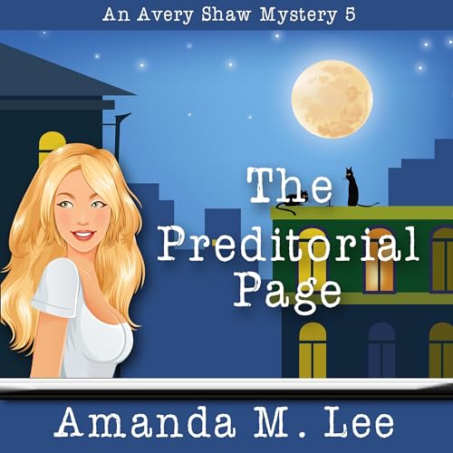 Cover of The Preditorial Page: Avery Shaw Mystery Book 5