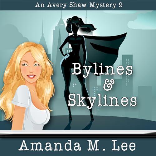 Cover of Bylines & Skylines