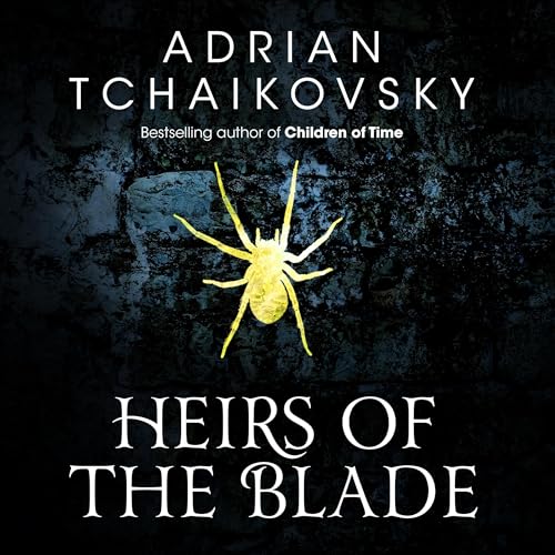 Cover of Heirs of the Blade: Shadows of the Apt 7