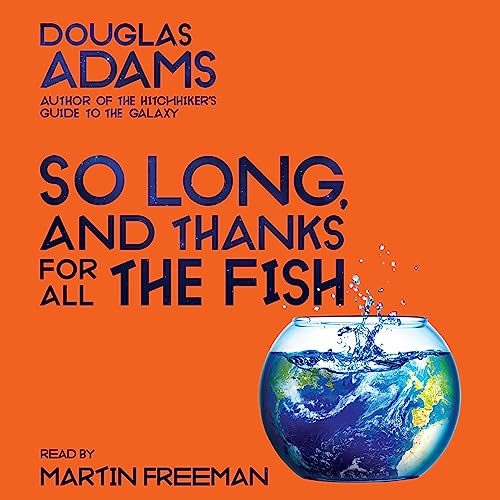 Cover of So Long and Thanks for All the Fish